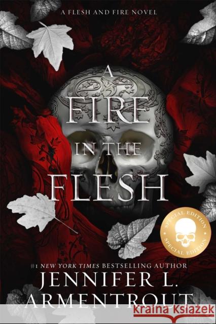 A Fire in the Flesh Special Edition Jennifer L. Armentrout 9781957568508 Blue Box Press