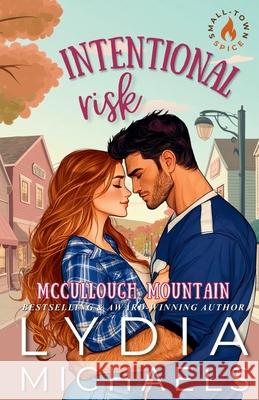 Intentional Risk Lydia Michaels 9781957573779