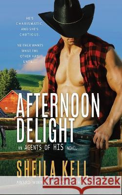 Afternoon Delight Sheila Kell   9781957587004