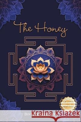 The Honey Divya Voruganti 9781957618876