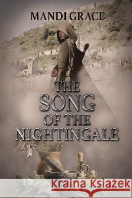 The Song of the Nightingale Mandi Grace 9781957620046