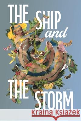 The Ship and the Storm Diane Callahan David Dixon 9781957627519