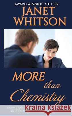 More than Chemistry Janet Whitson   9781957628004 Ormerod House