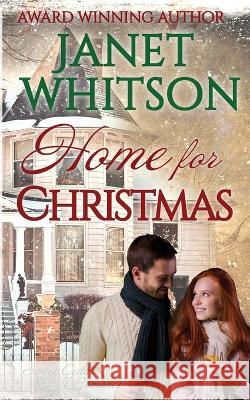 Home for Christmas Janet Whitson   9781957628066 Ormerod House