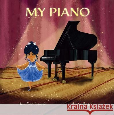 My Piano Anita Bagdi Jen Fie 9781957655161 Gnome Road Publishing