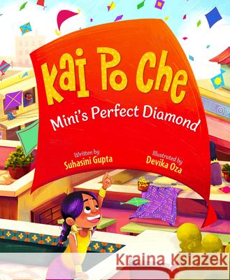 Kai Po Che: Mini's Perfect Diamond Suhasini Gupta Devika Oza 9781957655406 Gnome Road Publishing