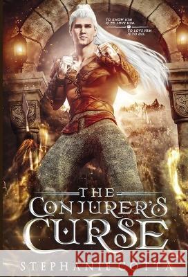 The Conjurer's Curse Stephanie Cotta   9781957656038 Monarch Educational Services, L.L.C.