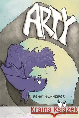 Arty Penny Schneider Penny Schneider 9781957656595 Monarch Educational Services, L.L.C.