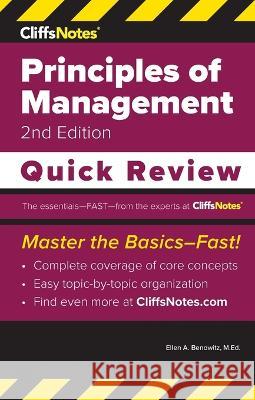 CliffsNotes Principles of Management: Quick Review Ellen a. Benowitz 9781957671376 Cliffsnotes