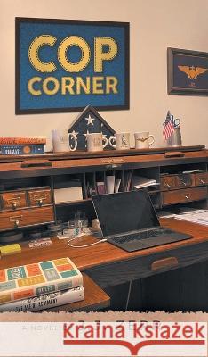 COP Corner J. J. Zerr 9781957676418 Primix Publishing