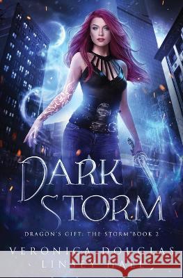 Dark Storm Veronica Douglas Linsey Hall  9781957680101 Magic Side Press LLC