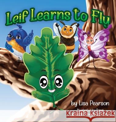 Leif Learns To Fly Lisa Pearson Getyourbookillustrations 9781957696386