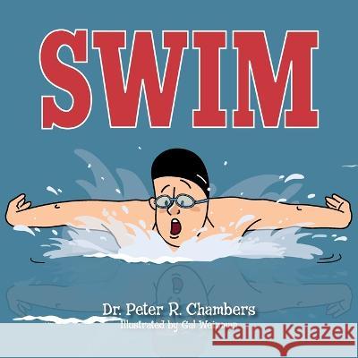 Swim Peter R Chambers 9781957723341 Warren Publishing, Inc