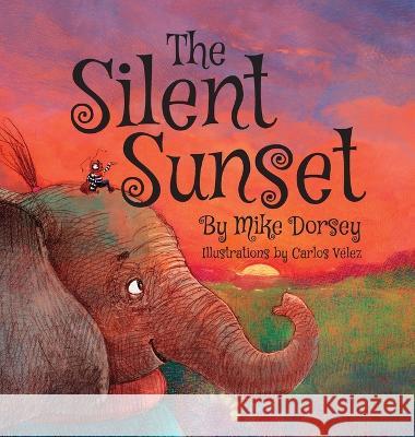 The Silent Sunset Mike Dorsey 9781957723365 Warren Publishing, Inc