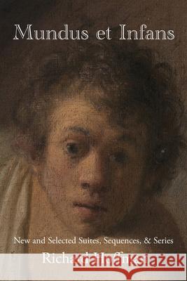 Mundus et Infans Richard Hoffman Eileen Cleary Martha McCollough 9781957755748