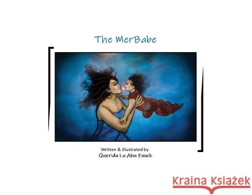 The MerBabe Querida L 9781957763019 Dreamtime Illustrations, LLC