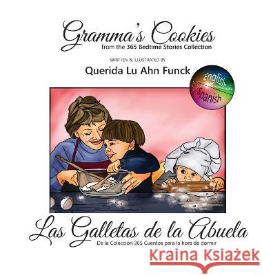 Gramma\'s Cookies Querida Lu Ahn Funck Mariela Riva 9781957763200 Dreamtime Illustrations, LLC