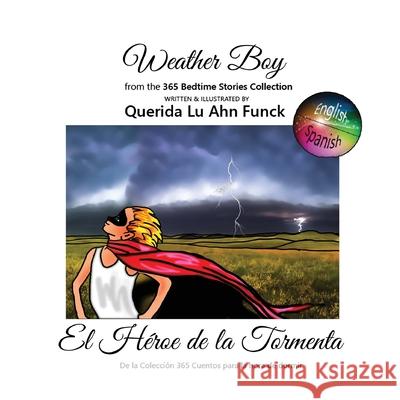 Weather Boy Querida Funck Querida Funck 9781957763644 Dreamtime Illustrations, LLC