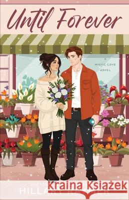 Until Forever Hillary Raymer 9781957782324 Starstorm LLC