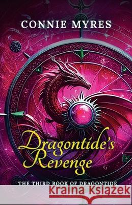 Dragontide's Revenge Connie Myres 9781957819303