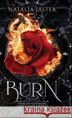 Burn Natalia Jaster 9781957824086 Natalia Jaster
