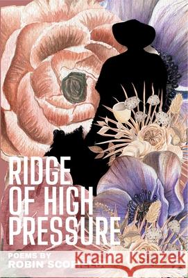 Ridge of High Pressure Robin Scofield 9781957840178