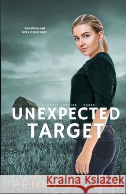 Unexpected Target Penny Zeller 9781957847603