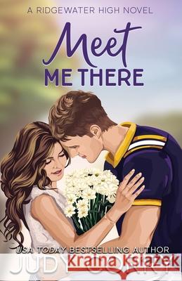 Meet Me There Judy Corry 9781957862040 Cherry Blossom Romance