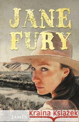 Jane Fury James Robert Daniels   9781957868424