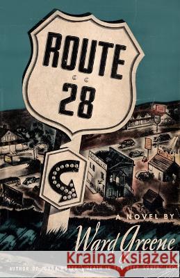 Route 28 Ward Greene   9781957868615