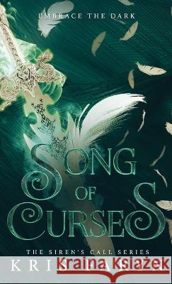 Song of Curses: A Young Adult Greek Mythology Kris Faryn 9781957870038 Nimbus Brands Publishing