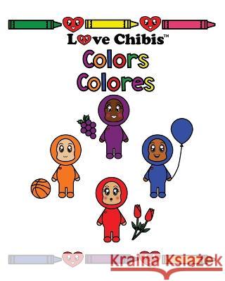 Colors: Colores Joqlie Publishing LLC   9781957875071 Joqlie Publishing, LLC
