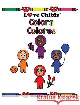 Colors: Colores Joqlie Publishing LLC   9781957875187 Joqlie Publishing, LLC