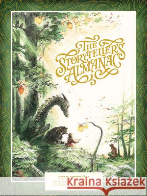 The Storyteller's Almanac Elise Hurst Elise Hurst 9781957891453 Compendium Publishing & Communications