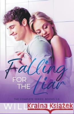 Falling for the Liar Willa Drew 9781957897158 Moving Words Publishing