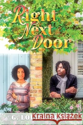 Right Next Door G. Louise Beard 9781957917016 Glass Spider Publishing