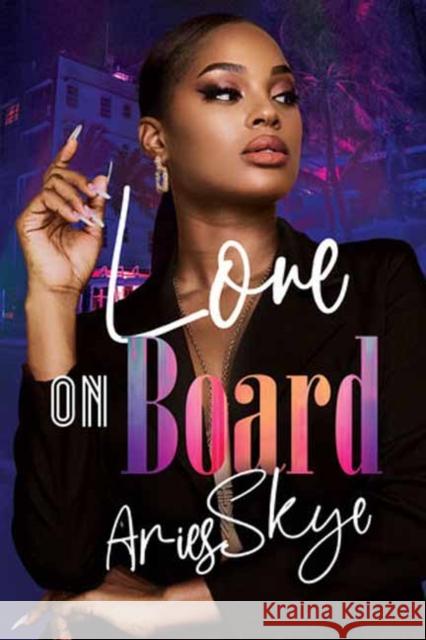 Love on Board Aries Skye 9781957950730 Black Odyssey Media