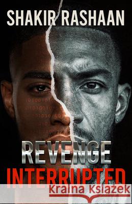 Revenge Interrupted Shakir Rashaan 9781957950778 Black Odyssey Media