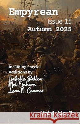 Empyrean Issue 15: Autumn 2025 Kaylyn Marie Dunn 9781957960333 Kadas Bookstore