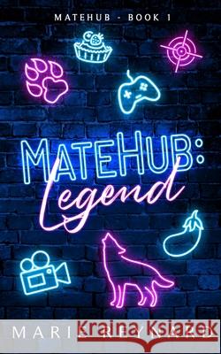 MateHub: Legend: Alternative Cover Marie Reynard 9781958002087