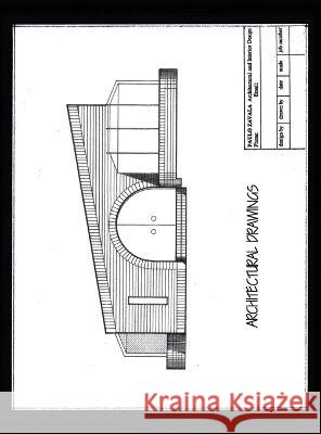 Architectural Drawings Paulo Zavala   9781958004692 Ink Start Media