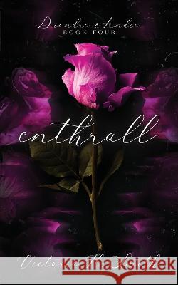 Enthrall Victoria H Smith   9781958046111 Lovely Well