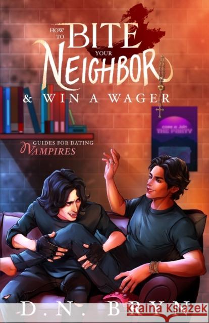 How to Bite Your Neighbor and Win a Wager D. N. Smith 9781958051061 Kraken Collective