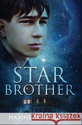 Star Brother Maxine Rose Schur 9781958051573