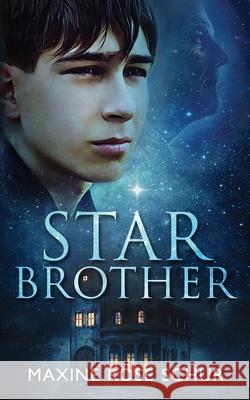 Star Brother Maxine Rose Schur 9781958051580