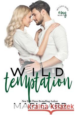 Wild Temptation Mari Carr 9781958056455 Mari Carr Books LLC