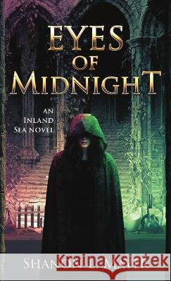 Eyes of Midnight: an Inland Sea novel Shanon L. Mayer 9781958076033 Shanon Mayer