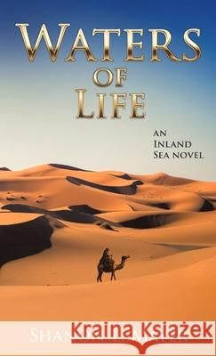 Waters of Life: an Inland Sea novel Shanon L. Mayer 9781958076279 Shanon Mayer