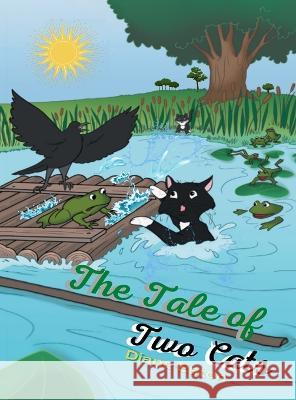 A Tale of Two Cats Diane Eaton 9781958091777 Media Reviews