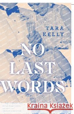 No Last Words Tara Kelly   9781958094365